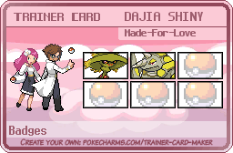 DAJIA SHINY's Trainer Card