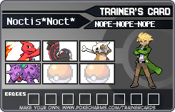 Noctis*Noct*'s Trainer Card