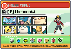 Ejthenoob64's Trainer Card